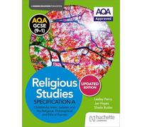 AQA GCSE (9-1) Religious Studies Specification A Christianity, Islam, Judaism and the Themes UPDATED EDITION