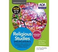AQA GCSE (9-1) Religious Studies Specification A Christianity, Islam, Judaism and the Themes UPDATED EDITION