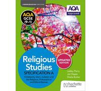 AQA GCSE (9-1) Religious Studies Specification A Christianity, Islam, Judaism and the Themes UPDATED EDITION
