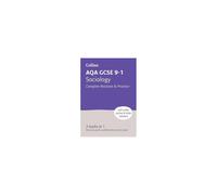 AQA GCSE 9-1 Sociology All-in-One Complete Revision and Practice