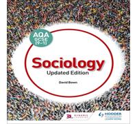 AQA GCSE (9-1) Sociology, Updated Edition Book David Bown Multi One Size