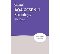 AQA GCSE 9-1 Sociology Workbook – Ideal for the 2026 and 2027 exams – Collins GCSE 9-1 Revision