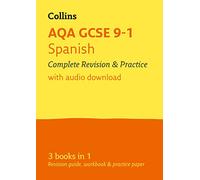 AQA GCSE 9-1 Spanish All-in-One Complete Revision and Practice: for the 2025 exams