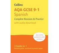 AQA GCSE 9-1 Spanish Complete Revision and Practice: Ideal for Home Learning, 2026 Exam (Collins GCSE Grade 9-1 Revision 2nd Revised edition)