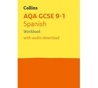 AQA GCSE 9-1 Spanish Workbook (Collins GCSE 9-1 Revision): for the 2025 exams (Collins GCSE Grade 9-1 Revision)