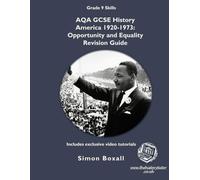 AQA GCSE America 1920-1973: Opportunity and Equality Revision Guide: with video tutorials (Luxury colour edition)