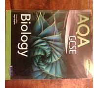 AQA GCSE Biology Student Book (AQA GCSE Science 2011)