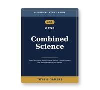 AQA GCSE Combined Science: Critical Study Guide - Exam Technique, Mark-Scheme Method & Model Answers (Use Alongside Official Past Papers)