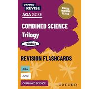 AQA GCSE Combined Science Trilogy Higher Revision Flashcards (Oxford Revise: Science)