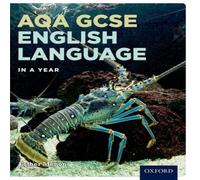 AQA GCSE English Language in a Year Student Book Esther Menon Multi One Size