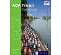 AQA GCSE French: Foundation Student Book