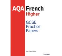 AQA GCSE French Higher Practice Papers (2016 specification)