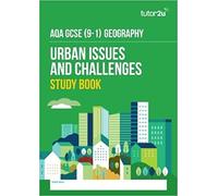 AQA GCSE Geography Paper 2 Urban Issues and Challenges Study Book