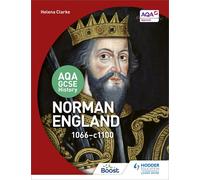 AQA GCSE History: Norman England 1066-1100 by Helena Clarke | Paperback | 2016