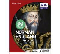 AQA GCSE History: Norman England, 1066-1100 by Helena Clarke (Paperback Book)
