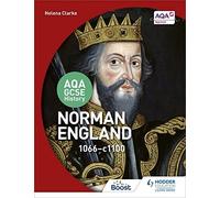 Aqa Gcse History: Norman England, 1066-1100 - NEW Helena Clarke 2016