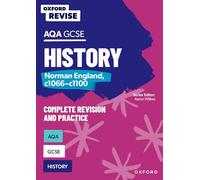 Oxford Revise: AQA GCSE History: Norman England, c1066-c1100