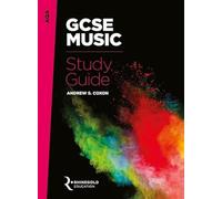 AQA GCSE Music Study Guide | Comprehensive Music Theory Revision Book | Beginner to Intermediate Exam Preparation for Performing Composing Listening Coursework Success | Practice Guidance Included