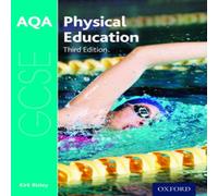 AQA GCSE Physical Education: Student Book Kirk Bizley Multi One Size