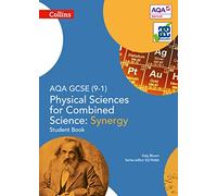 AQA GCSE Physical Sciences for Combined Science: Synergy 9-1 Student Book – Collins