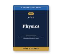 AQA GCSE Physics: Critical Study Guide - Exam Technique, Mark-Scheme Method & Model Answers (Use Alongside Official Past Papers)
