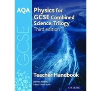 AQA GCSE Physics for Combined Science Teacher Handbook (AQA GCSE Science 3rd Edition)