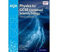 AQA GCSE Physics for Combined Science (Trilogy) Student Book by Jim Breithaupt (2016-07-21)