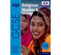 AQA GCSE Religious Studies A Sikhism: Revised Edition
