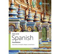 AQA GCSE Spanish Foundation Student Book