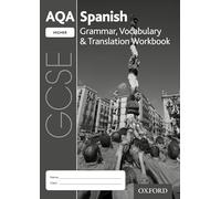 AQA GCSE Spanish Higher Grammar, Vocabulary & Translation Workbook (Pack of 8): Get Revision with Results