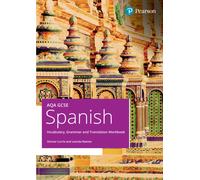 AQA GCSE Spanish Vocabulary, Grammar and Translation Workbook (GCSE MFL 2024 for AQA)