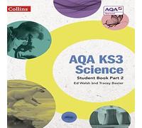 AQA KS3 Science Student Book Part 2 Book Tracey Baxter Multi One Size