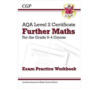 AQA Level 2 Certificate in Further Maths: Exam Practice Workbook (includes Answers)
