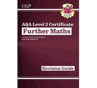 AQA Level 2 Certificate in Further Maths: Revision Guide (with Online Edition)