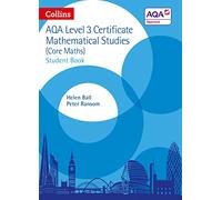 AQA Level 3 Certificate Mathematical Studies Student Book: For the 2027 and 2028 exams (Collins AQA Core Maths)
