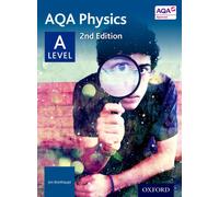 AQA Physics: A Level Student Book