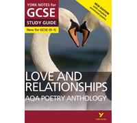AQA Poetry Anthology Love and Relationships York Notes GCSE Study Guide - for 2026, 2027 exams