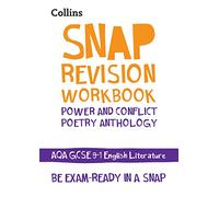 AQA Poetry Anthology Power and Conflict Workbook: Ideal for the 2027 and 2028 exams (Collins GCSE Grade 9-1 SNAP Revision)