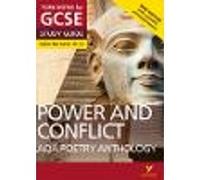 AQA Poetry Anthology - Power and Conflict: York Notes for GCSE (9-1): Second edition