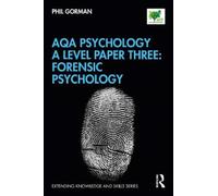 AQA Psychology A Level Paper Three: Forensic Psychology