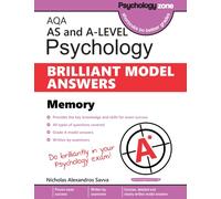 AQA Psychology BRILLIANT MODEL ANSWERS: Memory: AS and A-level