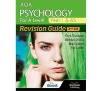 AQA Psychology for A Level Year 1 & AS Revision Guide: 2nd Edition