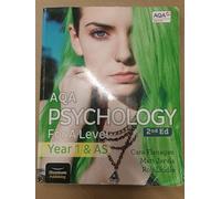 AQA Psychology for A Level Year 1 & AS Student Book: 2nd Edition