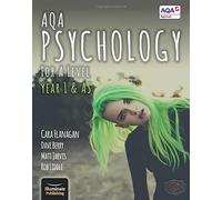 AQA Psychology for A Level Year 1 & AS - Student Book by Flanagan, Cara, Berry, Dave, Jarvis, Matt (March 23, 2015) Paperback