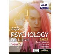 AQA Psychology for A Level Year 2 Student Book – 2nd Edition