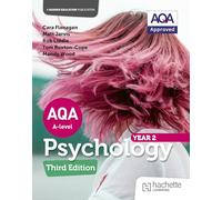 AQA Psychology for A Level: Year 2 Third edition