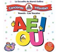 AQA Singers - La Escuelita De Mamá Gallina: Las Vocales / Vowels