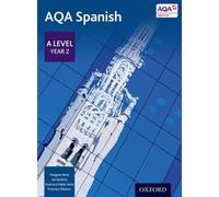 AQA Spanish: A Level Year 2 Student Book