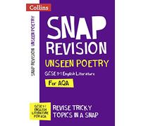 AQA Unseen Poetry Anthology Revision Guide: Ideal for home learning, 2022 and 2023 exams (Collins GCSE Grade 9-1 SNAP Revision)