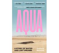 Aqua : A Story of Water and Lost Dreams